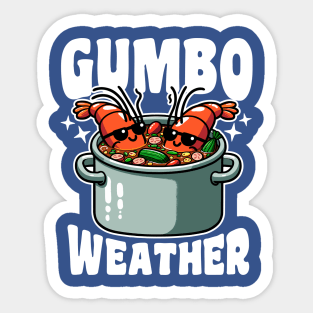 Gumbo Weather Cool Crawfish Sticker